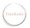 TineKado